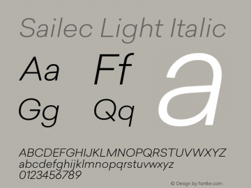 Sailec Light Italic Version 1.000;hotconv 1.0.109;makeotfexe 2.5.65596图片样张
