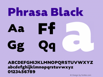 Phrasa Black Version 1.000;hotconv 1.0.109;makeotfexe 2.5.65596图片样张