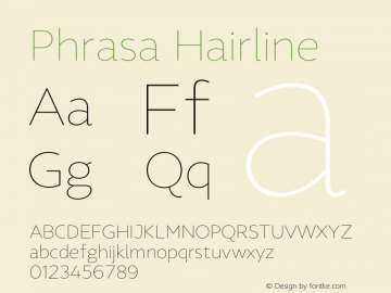 Phrasa Hairline Version 1.000;hotconv 1.0.109;makeotfexe 2.5.65596图片样张