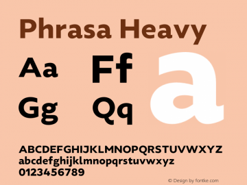 Phrasa Heavy Version 1.000;hotconv 1.0.109;makeotfexe 2.5.65596图片样张