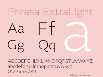 Phrasa Extra Light Version 1.000;hotconv 1.0.109;makeotfexe 2.5.65596图片样张