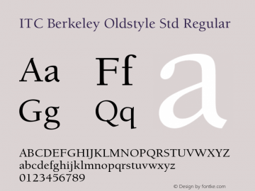 ITC Berkeley Oldstyle Std Regular Version 2.031;PS 002.000;hotconv 1.0.50;makeotf.lib2.0.16970 Font Sample