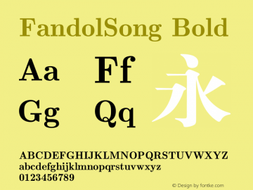 FandolSong Bold Version 1.30;February 2, 2021;FontCreator 13.0.0.2675 64-bit图片样张