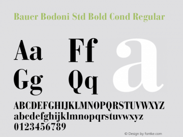 Bauer Bodoni Std Bold Cond Regular OTF 1.029;PS 001.001;Core 1.0.33;makeotf.lib1.4.1585 Font Sample