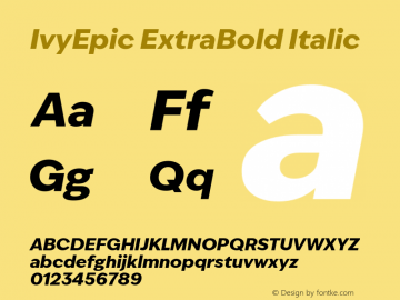 IvyEpic ExtraBold Italic Version 1.001 | web-TT图片样张