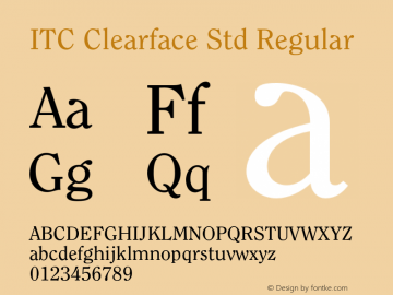 ITC Clearface Std Regular OTF 1.018;PS 001.001;Core 1.0.31;makeotf.lib1.4.1585 Font Sample