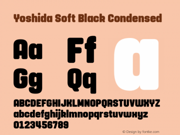 Yoshida Soft Black Condensed Version 1.000;PS 001.000;hotconv 1.0.88;makeotf.lib2.5.64775图片样张