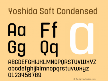 Yoshida Soft Condensed Version 1.000;PS 001.000;hotconv 1.0.88;makeotf.lib2.5.64775图片样张