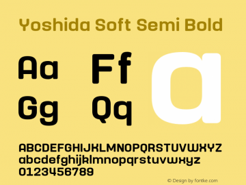 Yoshida Soft Semi Bold Version 1.000;PS 001.000;hotconv 1.0.88;makeotf.lib2.5.64775图片样张