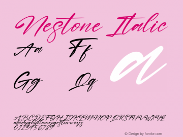 Nestone Italic Version 1.00;August 11, 2021;FontCreator 13.0.0.2683 64-bit图片样张