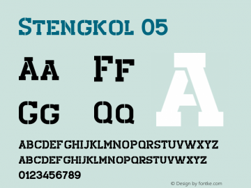 Stengkol 05 com.myfonts.easy.viaction-type.stengkol.regular-05.wfkit2.version.5cum图片样张