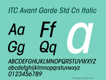 ITC Avant Garde Std Cn Italic OTF 1.018;PS 001.001;Core 1.0.31;makeotf.lib1.4.1585图片样张