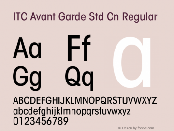 ITC Avant Garde Std Cn Regular Version 2.031;PS 002.000;hotconv 1.0.50;makeotf.lib2.0.16970 Font Sample