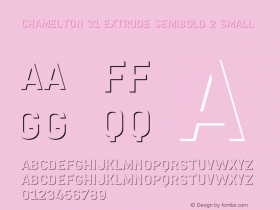 Chamelton 31 Extrude SemiBold 2 Small Version 1.001;hotconv 1.0.109;makeotfexe 2.5.65596图片样张