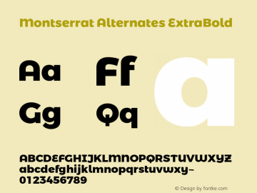 MontserratAlternates-ExtraBold Version 3.100;PS 003.100;hotconv 1.0.88;makeotf.lib2.5.64775图片样张