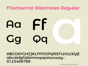 MontserratAlternates-Regular Version 3.100;PS 003.100;hotconv 1.0.88;makeotf.lib2.5.64775图片样张