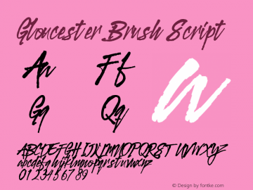 GloucesterBrushScript Version 1.005;Fontself Maker 3.1.0图片样张