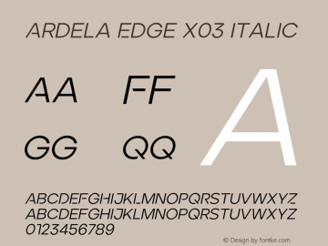 Ardela Edge X03 Regular Italic Version 1.002;hotconv 1.0.109;makeotfexe 2.5.65596图片样张