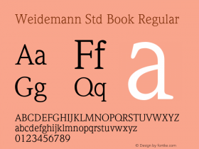 Weidemann Std Book Regular OTF 1.018;PS 001.003;Core 1.0.31;makeotf.lib1.4.1585 Font Sample