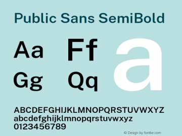 Public Sans SemiBold Version 1.005;hotconv 1.0.109;makeotfexe 2.5.65596图片样张