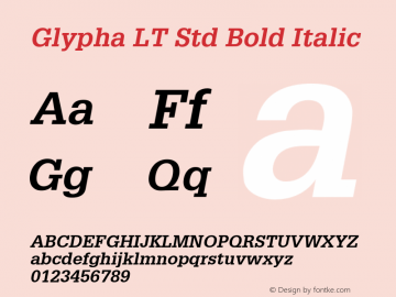 Glypha LT Std Bold Italic OTF 1.029;PS 001.004;Core 1.0.33;makeotf.lib1.4.1585图片样张