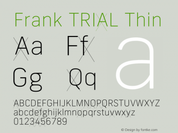 Frank TRIAL Thin Version 2.100;hotconv 1.0.109;makeotfexe 2.5.65596图片样张