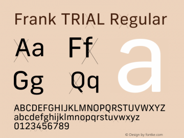 Frank TRIAL Regular Version 2.100;hotconv 1.0.109;makeotfexe 2.5.65596图片样张
