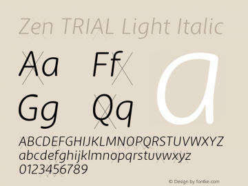 Zen TRIAL Light Italic Version 2.000图片样张