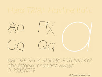 Hero TRIAL Hairline Italic Version 2.001图片样张