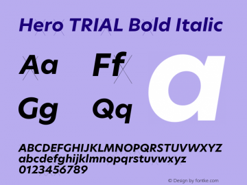 Hero TRIAL Bold Italic Version 2.001图片样张