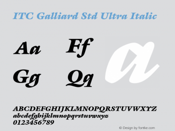 ITC Galliard Std Ultra Italic Version 1.000;PS 001.000;hotconv 1.0.38图片样张