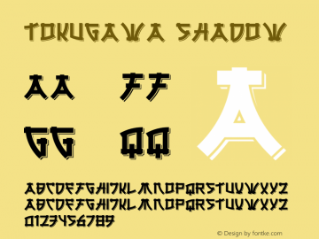 Tokugawa Shadow Version 1.00;August 16, 2021;FontCreator 13.0.0.2681 64-bit图片样张