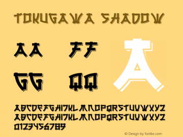 Tokugawa Shadow Version 1.00;August 10, 2021;FontCreator 13.0.0.2681 64-bit图片样张