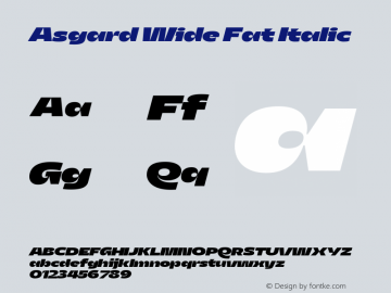Asgard Wide Fat Italic Version 2.003;FEAKit 1.0图片样张