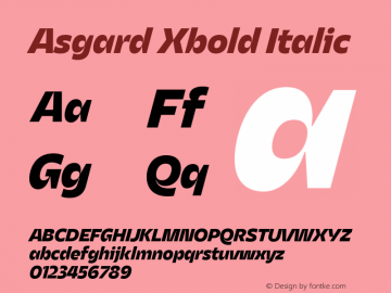 Asgard Xbold Italic Version 2.003;FEAKit 1.0图片样张