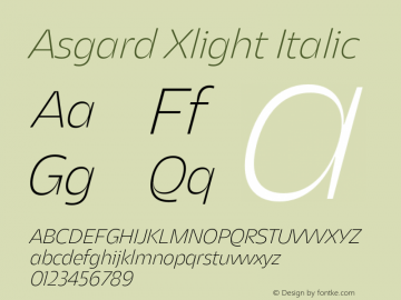 Asgard Xlight Italic Version 2.003;FEAKit 1.0图片样张