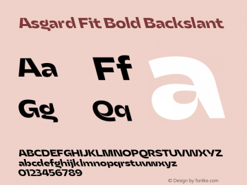 Asgard Fit Bold Backslant Version 2.003;FEAKit 1.0图片样张