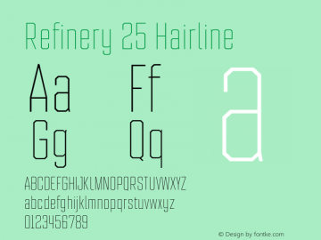 Refinery 25 Hairline Version 1.000;hotconv 1.0.109;makeotfexe 2.5.65596图片样张