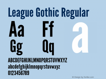 League Gothic Regular Version 1.560;PS 001.560;hotconv 1.0.56;makeotf.lib2.0.21325图片样张