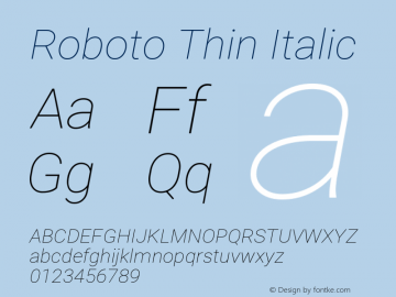 Roboto Thin Italic Version 2.137; 2017图片样张