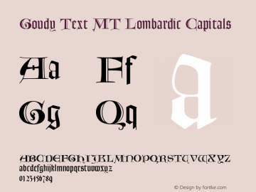 GoudyTextMT-LombardicCapitals OTF 1.0;PS 001.002;Core 1.0.22图片样张