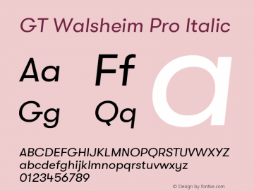 GT Walsheim Pro Regular Oblique Version 2.002图片样张