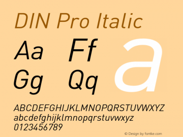 DIN Pro Italic Version 7.504; 2005; Build 1036图片样张