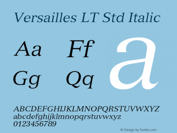 Versailles LT Std Italic Version 2.020;PS 002.000;hotconv 1.0.50;makeotf.lib2.0.16970图片样张