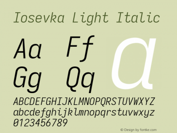 Iosevka Light Italic Version 3.4.0; ttfautohint (v1.8.3)图片样张
