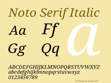 Noto Serif Italic Version 2.002; ttfautohint (v1.8.2)图片样张