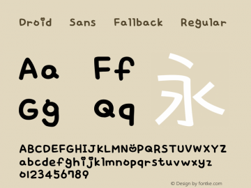Droid Sans Fallback Version 2.51(DroidSansFallback); 1.00(FZLTH_YS); 1.00(BadaGothic530); build 20120605图片样张
