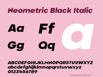 Neometric Alt Black Italic Version 1.000;PS 001.000;hotconv 1.0.88;makeotf.lib2.5.64775;YWFTv17图片样张