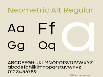 Neometric Alt Regular Version 1.000;PS 001.000;hotconv 1.0.88;makeotf.lib2.5.64775;YWFTv17图片样张