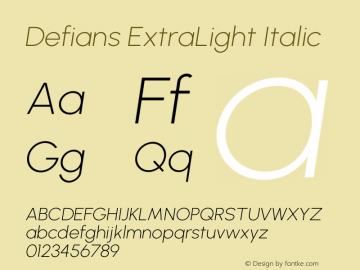 Defians ExtraLight Italic Version 1.252图片样张
